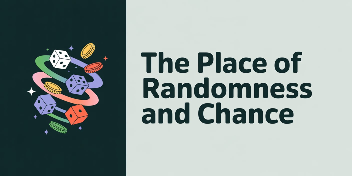 The Place of Randomness and Chance